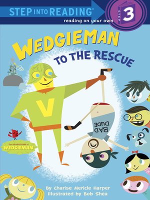 cover image of Wedgieman to the Rescue